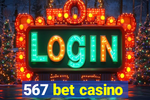 567 bet casino